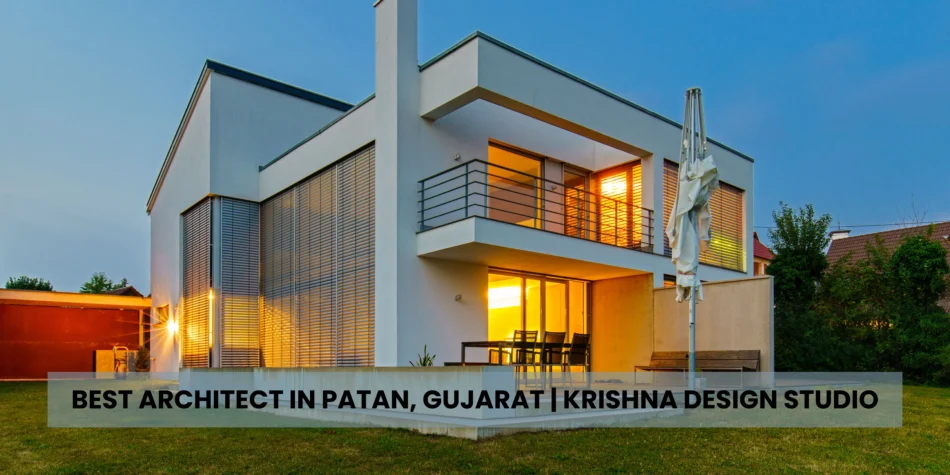 Best Architecture in Patan, Gujarat | Krishna Design Studio